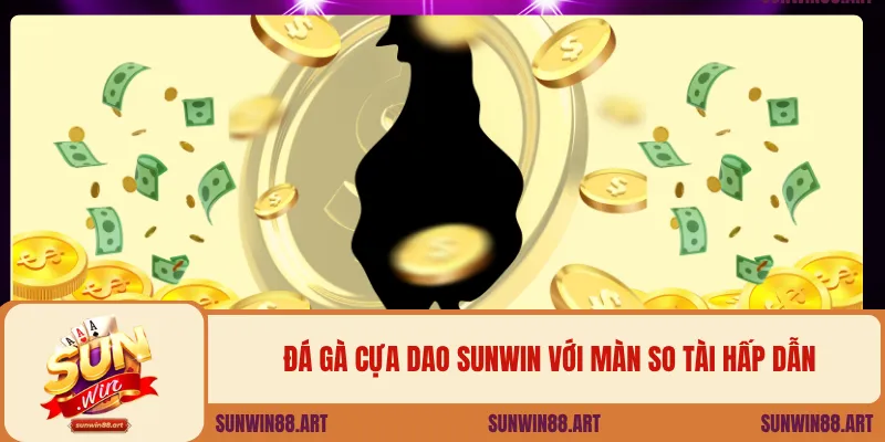 Đá Gà Cựa Dao Sunwin – Đỉnh Cao Giải Trí Cá Cược Online 2 Đá gà cựa dao Sunwin với màn so tài hấp dẫn