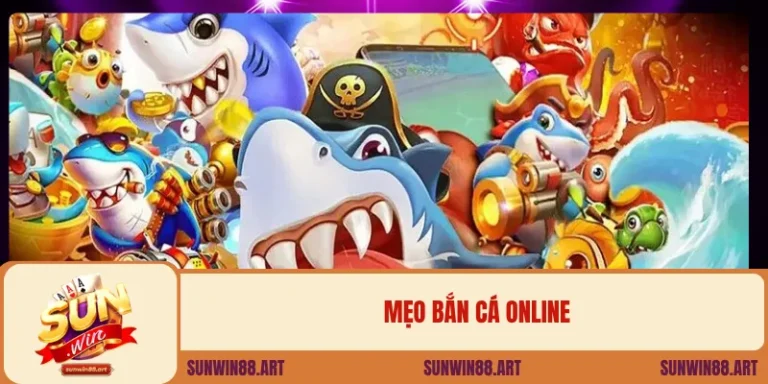 Mẹo Bắn Cá Online