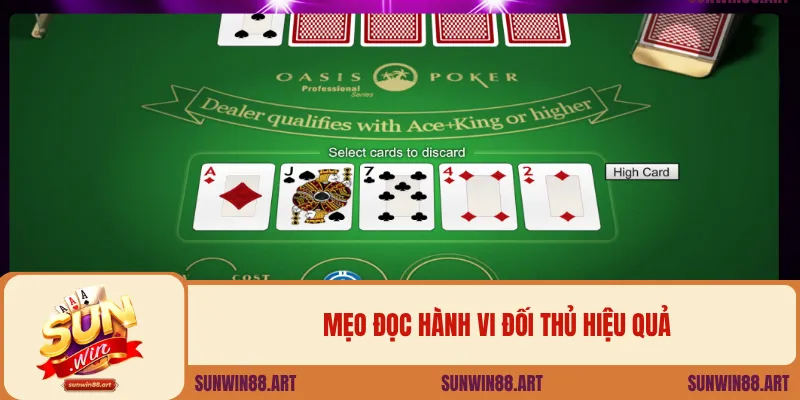 Mẹo đọc hành vi đối thủ hiệu quả