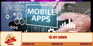 Tải App Sunwin